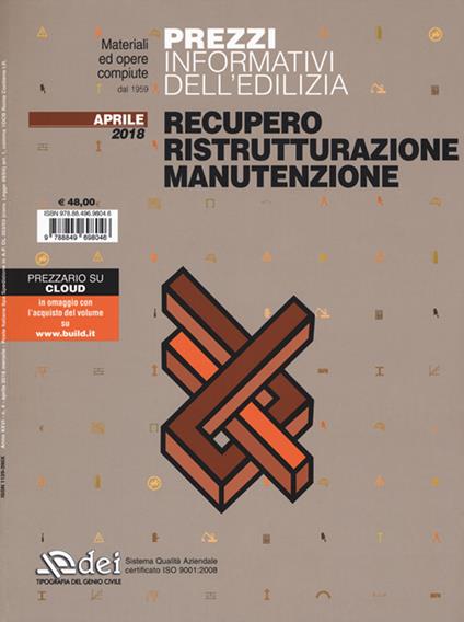 Prezzi informativi dell'edilizia. Recupero, ristrutturazione, manutenzione. Aprile 2018 - copertina