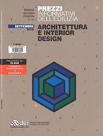 Prezzi informativi dell'edilizia. Architettura e interior design. Settembre 2018. Con espansione online