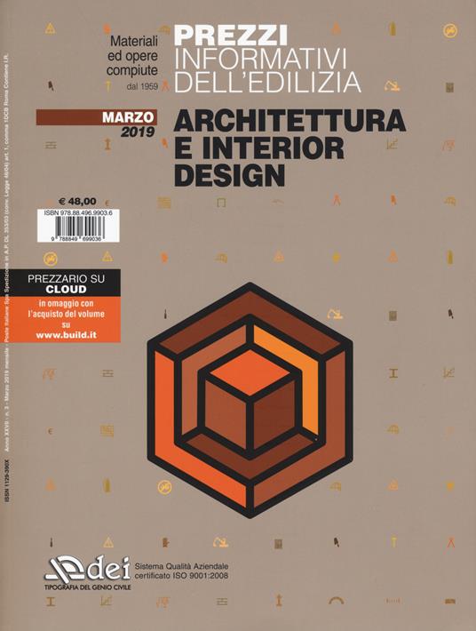 Prezzi informativi dell'edilizia. Architettura e interior design. Marzo 2019. Con Contenuto digitale per accesso on line - copertina