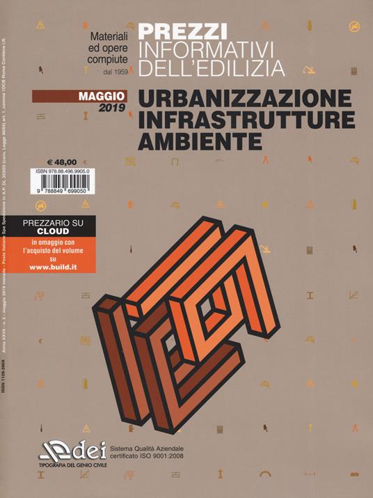 Prezzi informativi dell'edilizia. Urbanizzazione infrastrutture ambiente. Maggio 2019. Con Contenuto digitale per accesso on line - copertina