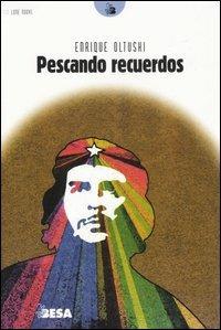 Pescando recuerdos - Enrique Oltuski - copertina