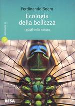 Ecologia della bellezza. I gusti della natura