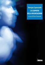 La scoperta della dissociazione