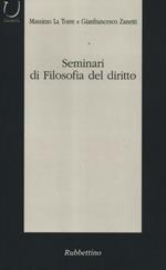 Seminari di filosofia del diritto. Categorie del dibattito contemporaneo