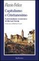 Capitalismo e cristianesimo. Il personalismo economico di Michael Novak - Flavio Felice - copertina