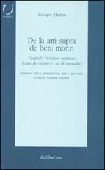 De la arti supra de beni moriri. Capitulo vicesimo septimo. Scala de virtuti et via de paradiso