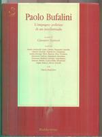 Paolo Bufalini. L'impegno politico di un intellettuale