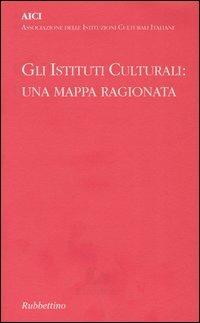 Gli istituti culturali: una mappa ragionata - copertina