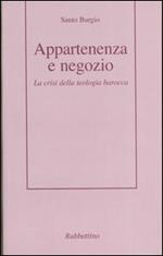 Appartenenza a negozio. La crisi della teologia barocca