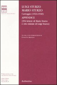 Carteggio (1924-1940). Appendice (394 lettere di Mario Sturzo e otto minute di Luigi Sturzo) - Luigi Sturzo,Mario Sturzo - copertina