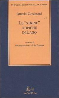 Le «strine» atipiche di Lago - Ottavio Cavalcanti - copertina