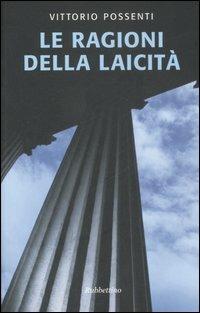 Le ragioni della laicità - Vittorio Possenti - copertina