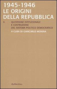 Le origini della Repubblica 1945-1946 - copertina