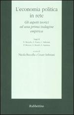 L' economia politica in rete. Gli aspetti teorici ed una prima indagine empirica