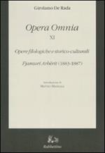 Opera omnia. Vol. 11: Opere filologiche e storico-culturali. Fjamuri Arbërit (1883-1887)