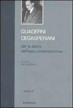 Quaderni degasperiani per la storia dell'Italia contemporanea. Vol. 2