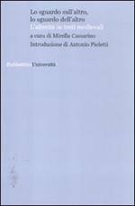 Lo sguardo sull'altro, lo sguardo dell'altro. L'alterità in testi medievali