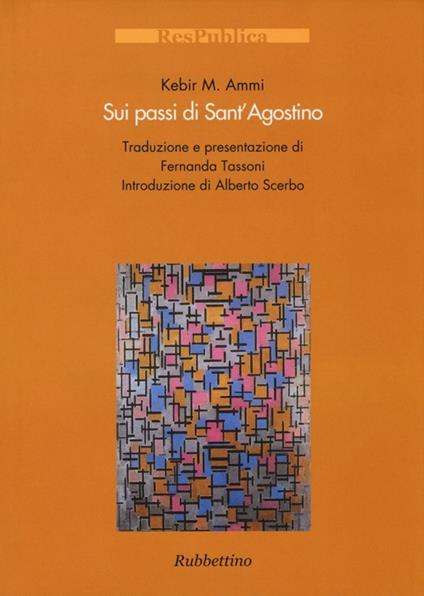 Sui passi di Sant'Agostino - Kebir M. Ammi - copertina