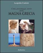 Città, personaggi, storie della Magna Grecia