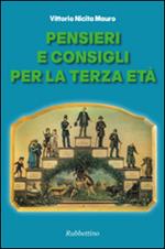 Pensieri e consigli per la terza età