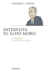 Intervista su Aldo Moro