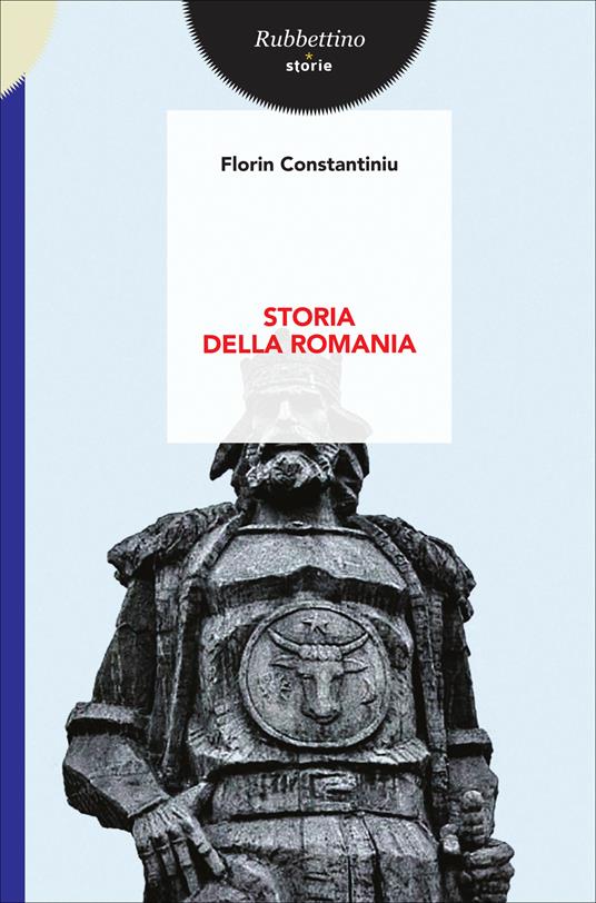 Storia della Romania - Florin Costantiniu,F. Del Fabbro,M. F. Pop - ebook