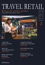 Travel retail Italia (2015). Vol. 2