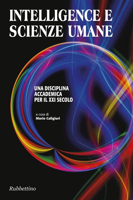 Intelligence e scienze umane. Una disciplina accademica per il XXI secolo - copertina