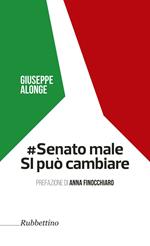 #Senato male. SI può cambiare