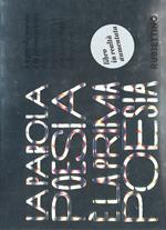 La parola poesia è la prima poesia. Ediz. a colori. Con Contenuto digitale per download e accesso on line