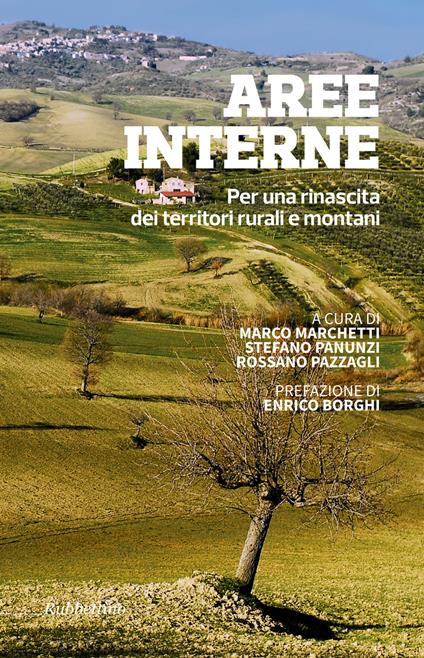 Aree interne. Per una rinascita dei territori rurali e montani - copertina