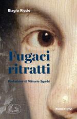 Fugaci ritratti