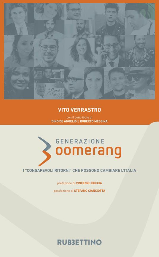 Generazione boomerang. I «consapevoli ritorni» che possono cambiare l'Italia - Vito Verrastro - copertina