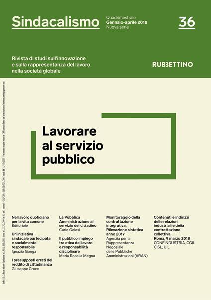 Sindacalismo. Rivista di studi sull'innovazione e sulla rappresentanza del lavoro nella società globale (2018). Vol. 36: Lavorare al servizio pubblico (Gennaio-aprile) - copertina