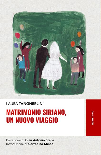 Matrimonio siriano, un nuovo viaggio - Laura Tangherlini - copertina