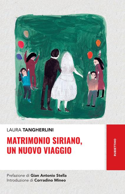 Matrimonio siriano, un nuovo viaggio - Laura Tangherlini - ebook