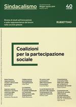 Sindacalismo. Rivista di studi sull'innovazione e sulla rappresentanza del lavoro nella società globale (2019). Vol. 40