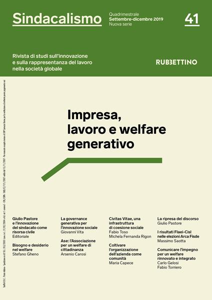 Sindacalismo. Rivista di studi sull'innovazione e sulla rappresentanza del lavoro nella società globale (2019). Vol. 41: Impresa, lavoro e welfare generativo (settembre-dicembre). - copertina