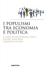 I populismi tra economia e politica