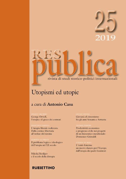 Res publica (2019). Vol. 25: Utopismi ed utopie. - copertina