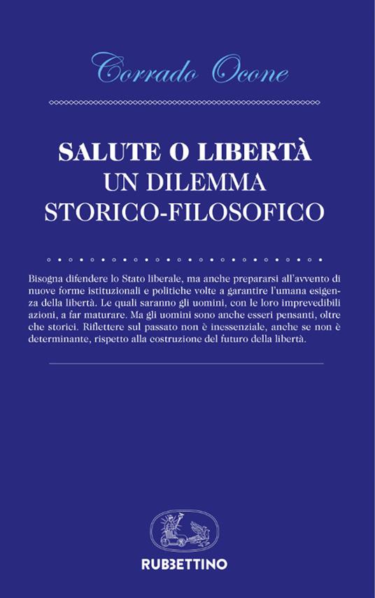 Salute o libertà. Un dilemma storico-filosofico - Corrado Ocone - copertina