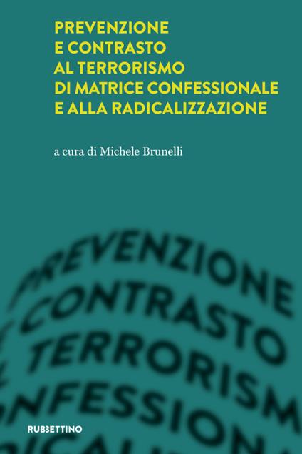 Prevenzione e contrasto al terrorismo di matrice confessionale e alla radicalizzazione - copertina