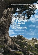 Grande dizionario comparato dei proverbi e dei modi di dire del Pollino. Area calabro-lucana