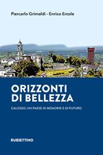 Orizzonti di bellezza. Calosso: un paese di memorie e di futuro