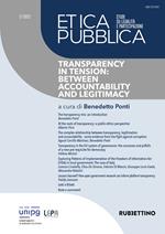 Etica pubblica. Studi su legalità e partecipazione (2022). Vol. 2: Transparency in tension: between accountability and legitimacy