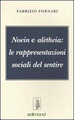 Noein e alètheia: le rappresentazioni sociali del sentire