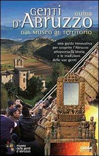 Genti d'Abruzzo. Guida dal museo al territorio - copertina