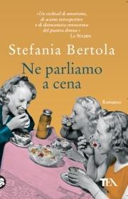 Ne parliamo a cena - Stefania Bertola - copertina