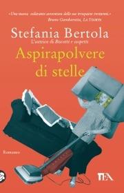 Aspirapolvere di stelle - Stefania Bertola - copertina