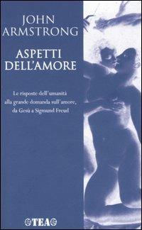 Aspetti dell'amore - John Armstrong - copertina